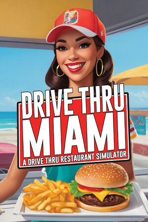 Drive Thru Miami - Restaurant Simulator