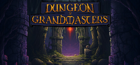 Dungeon of Grandmasters on Steam