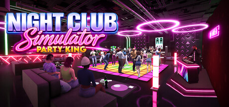Night Club Simulator: Party King — Steam game cover