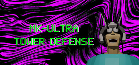 MK-ULTRA Tower Defense Cover Image