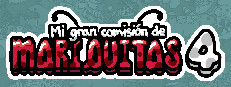 Mi gran comisión de mariquitas 4