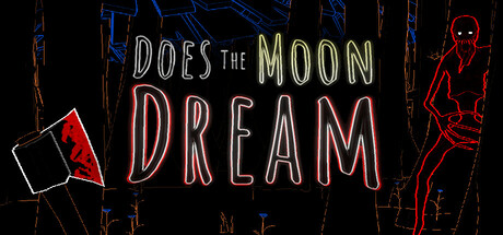 Does The Moon Dream