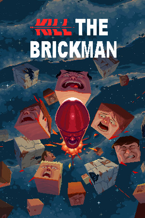 Kill the Brickman cover art