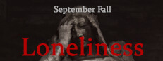 September Fall - Loneliness