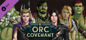 Orc Covenant Strategy Guide