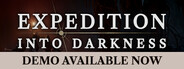 Expedition: Into Darkness