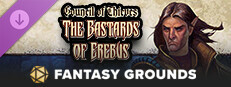 Fantasy Grounds - Pathfinder RPG - Council of Thieves Adventure Path (1 of 6) - The Bastards of Erebus Small Capsule Image