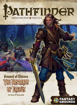 Fantasy Grounds - Pathfinder RPG - Council of Thieves Adventure Path (1 of 6) - The Bastards of Erebus