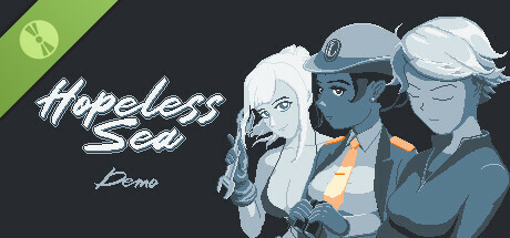 Hopeless Sea Demo