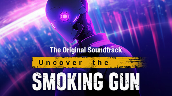 Uncover the Smoking Gun Soundtrack