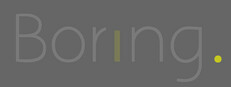 Borıng.