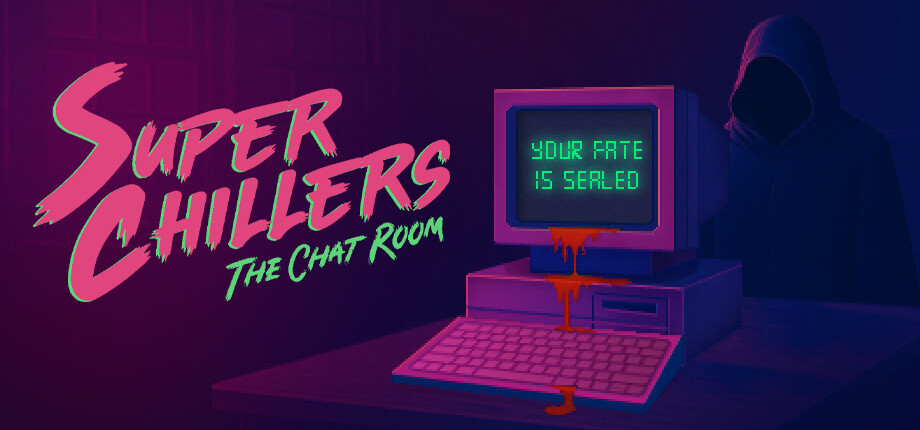 Super Chillers: The Chat Room cover art