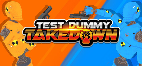 Test Dummy Takedown