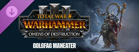 Total War: WARHAMMER III - Golgfag – Omens of Destruction cover art