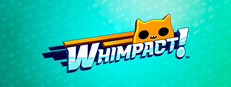 Whimpact!