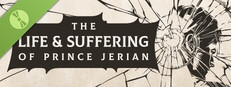 The Life and Suffering of Prince Jerian Demo