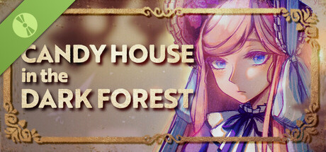 CANDY HOUSE in the DARK FOREST – Demo