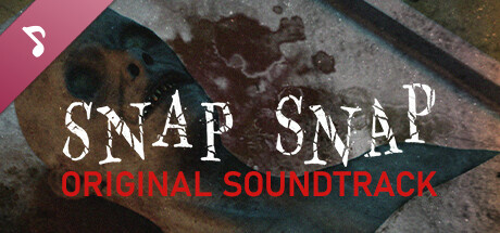 SNAP SNAP Soundtrack banner image