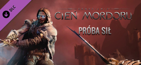 Middle-earth: Shadow of Mordor - Test of Power