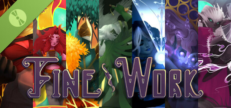 Fine Work: Act I Demo
