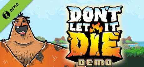 Don't Let It Die Demo banner