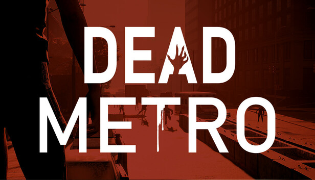 Dead Metro