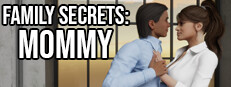 Family Secrets: Mommy