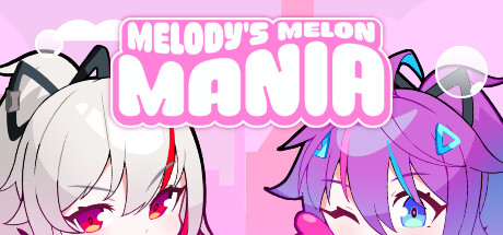 Melody's Melon Mania Playtest Cheat Engine/CT