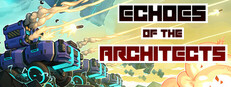 Echoes of the Architects
