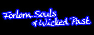 東方聖戦影 ～ Forlorn Souls of Wicked Past