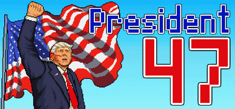President 47 Trump