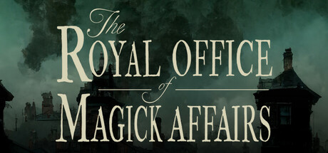 The Royal Office of Magick Affairs cover art