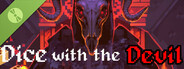 Dice with the Devil Demo