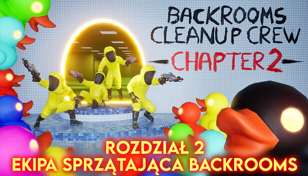 Ekipa sprzątająca Backrooms (Backrooms Cleanup Crew)