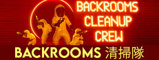 Backrooms 清掃隊 (Backrooms Cleanup Crew)