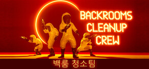백룸 청소팀 (Backrooms Cleanup Crew)