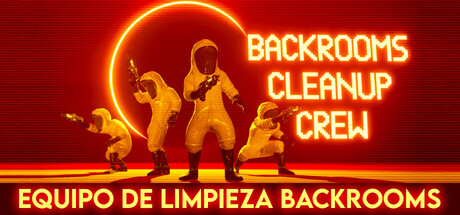 Equipo de limpieza Backrooms (Backrooms Cleanup Crew)