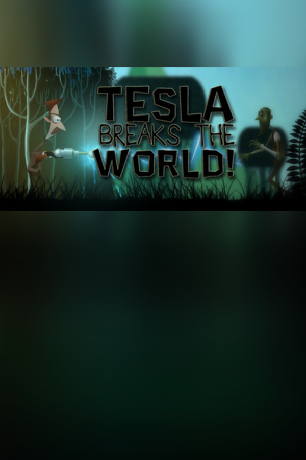 Cover art of Tesla Breaks the World!
