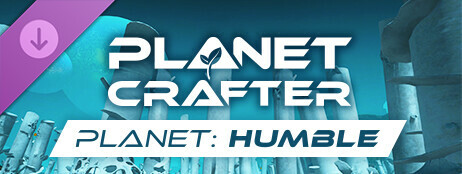 The Planet Crafter - Planet Humble cover art