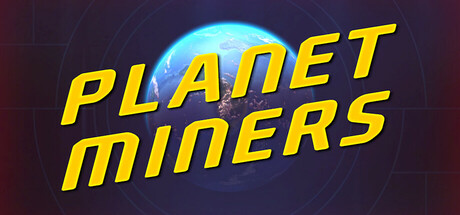 Planet Miners