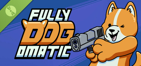 Fully Dogomatic Demo cover art
