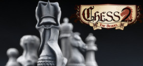 Chess 2: The Sequel