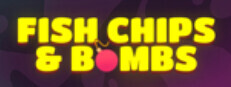 Fish Chips and Bombs Playtest game capsule image