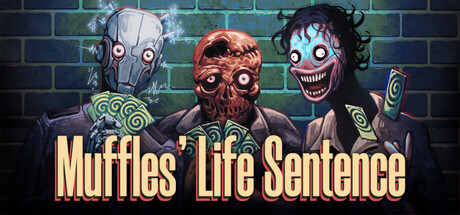 Muffles' Life Sentence