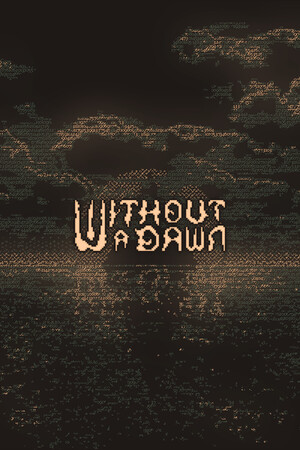 Cover art of Without a Dawn