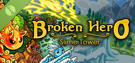 Broken Hero: Slime Tower Demo cover art