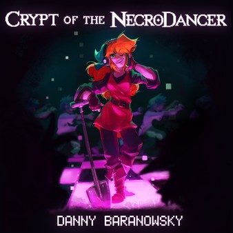 Crypt of the Necrodancer Original Danny Baranowsky Soundtrack