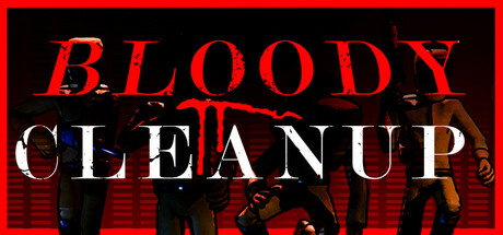 Bloody Cleanup Cheat Engine/CT