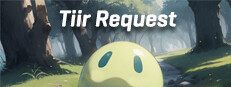 Tiir Request