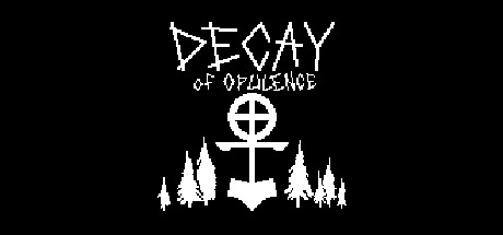 Decay of Opulence Cheat Engine/CT